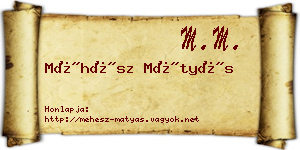 Méhész Mátyás névjegykártya